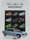 Minichamps Catalogo Minichamps Catalogue 2014 Edition 1 /