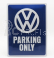 Edicola Príslušenstvo 3d kovová tabuľka - Volkswagen Parkovanie len 1:1 modrá biela